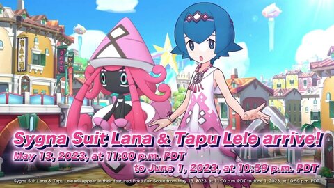 Sygna Suit Lana Poké Fair Scout featuring Sygna Suit Lana & Tapu Lele as a new sync pair now available in Pokémon Masters EX until June 1, full event details revealed