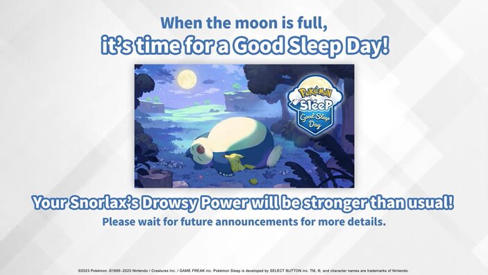 Full details revealed for the Pokémon Sleep Good Sleep Day event, which runs from August 30 to September 1, Drowsy Power will be multiplied by 1.5 and will be multiplied by 2 on August 31