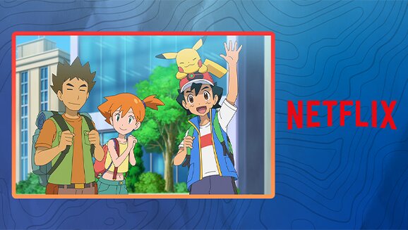 Pokémon: To Be a Pokémon Master, the final episodes that conclude Ash and Pikachu’s adventures featuring Misty and Brock, now available on Netflix in the US