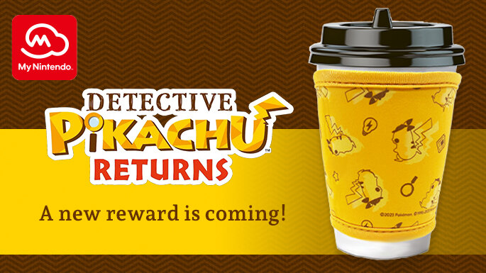 Detective Pikachu Returns Cup Cozy now available as a new physical reward you can now get for 500 Platinum Points from My Nintendo