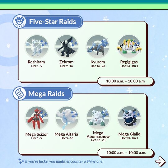 Kyurem and Shiny Kyurem now available in five-star raids and Mega Abomasnow and Shiny Mega Abomasnow now available in Mega Raids in Pokémon GO until December 23