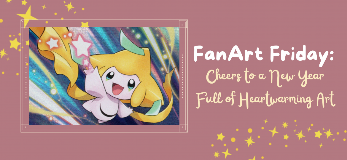 FanArt Friday: Cheers To A New Year Full Of Heartwarming Art