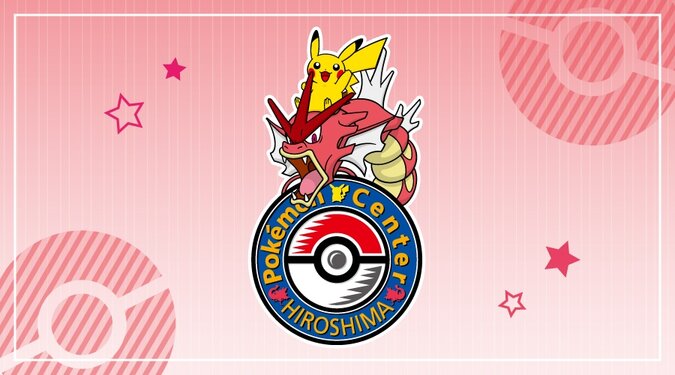 Pokémon Center Hiroshima will close at the end of March, will relocate and reopen in April, new Gyarados Plaza attraction will open on March 24
