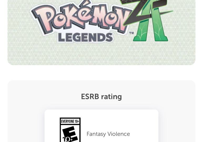 Pokémon Legends: Z-A has been rated E10+ by the ESRB for containing fantasy violence