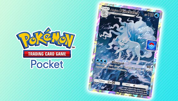 Pokémon TCG Pocket Alolan Ninetales drop event featuring five new promo cards now underway until May 25 at 10:59 p.m. PDT, full event details revealed