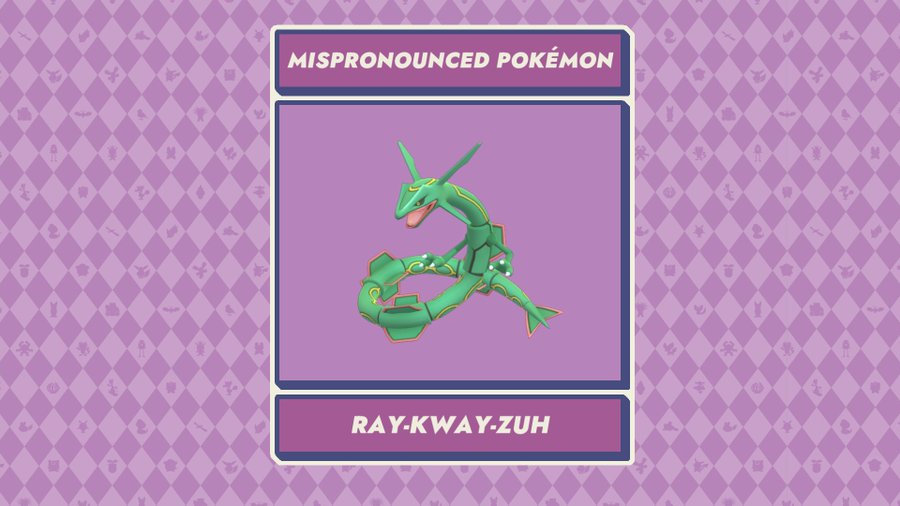 The Pokémon Company reveals the correct pronunciations of several commonly mispronounced Pokémon including Rayquaza, Illumise, Farigiraf, Kingambit and Drapion