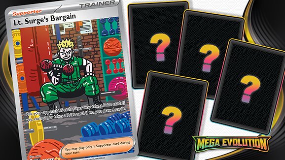 New Pokémon TCG: Mega Evolution expansion available now worldwide featuring over 180 cards, nearly a dozen Mega Evolution Pokémon ex, more than 15 Trainer cards, more than 50 Pokémon and Trainer cards with special illustrations