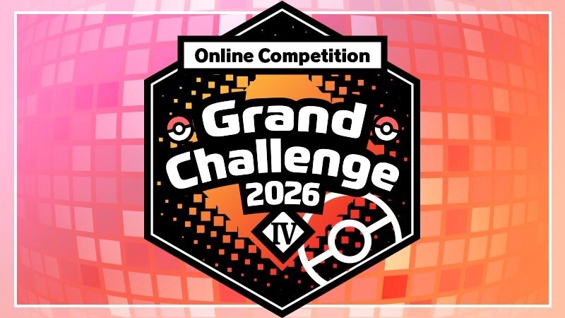 2026 Grand Challenge IV Online Competition revealed for Pokémon Scarlet and Violet, you can register starting January 1 and the competition will run from January 9 to 11