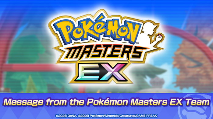 Pokémon Masters EX - A Message from the Pokémon Masters EX Team (Vol. 84)