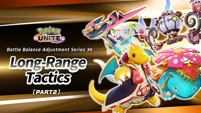 Pokémon UNITE - Long-Range Tactics Part 2 - Patch Notes