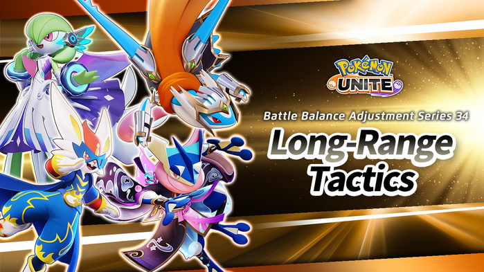 Pokémon UNITE - Balance Adjustments Series 34: Long-Range Tactics - Patch Notes
