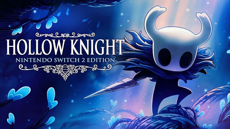 Hollow Knight – Nintendo Switch 2 Edition Review