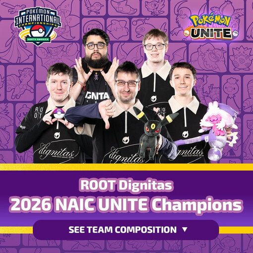 ROOT Dignitas are the Pokémon UNITE Champions at the 2026 Pokémon North America International Championships