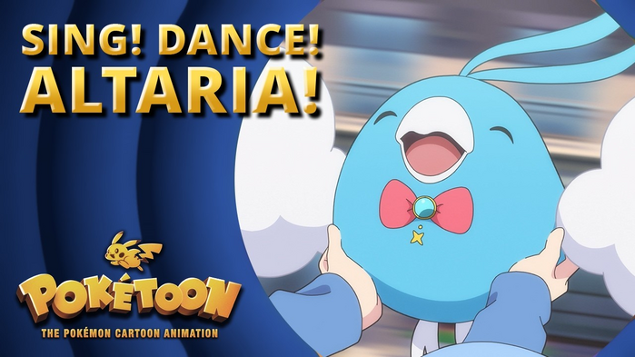 POKÉTOON - Sing! Dance! Altaria!