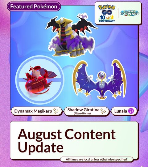 All major featured Pokémon, Max Battles, five-star Raids, Mega Raids, Shadow Giratina, Spotlight Hours, in-game events and Raid Hours revealed as part of Pokémon GO’s August 2026 content update