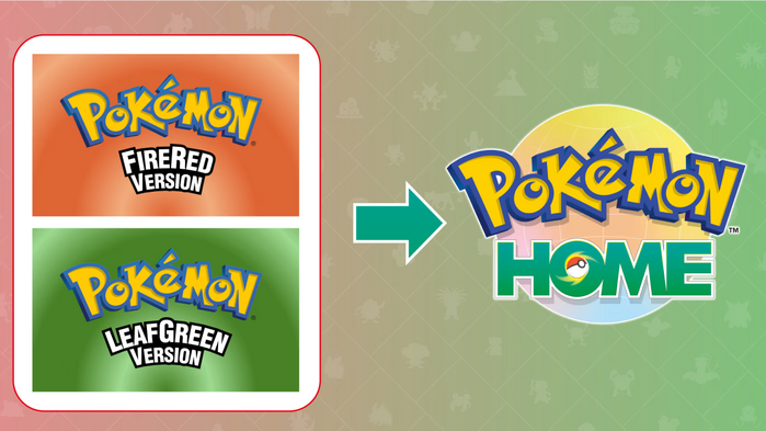 Pokémon FireRed Version and LeafGreen Version in October 2026 / Pokémon HOME