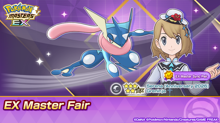 Pokémon Masters EX - EX Master Sync Pair 5★ Serena (Anniversary 2026) & Greninja