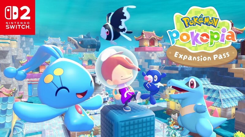 Pokémon Pokopia Expansion Pass Part 1: Bubbly Basin available now on Nintendo Switch 2
