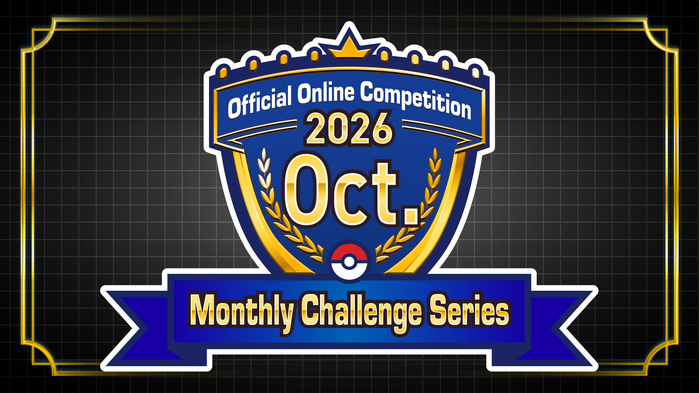 Pokémon Champions - Monthly Challenge Series October 2026